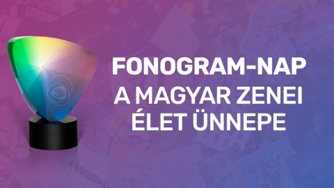 Embedded thumbnail for Fonogram-nap 2022, a magyar zene ünnepe