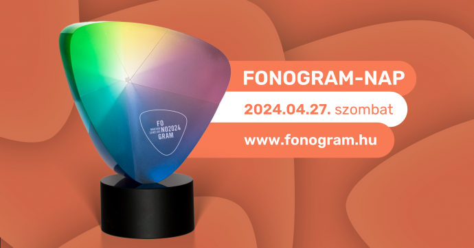 Jön a Fonogram-nap! Április 27-én, szombaton kiderül, kik nyerik a legrangosabb magyar zenei díjakat